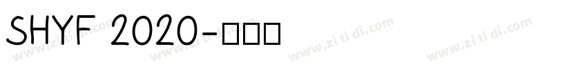 SHYF 2020字体转换